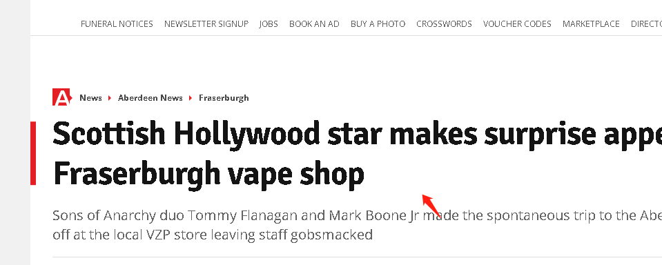 recent Scottish Hollywood star made a surprise appearance at an vape shop in Fraserburgh